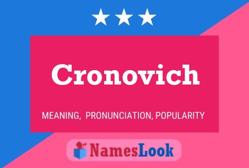 Cronovich Name Poster