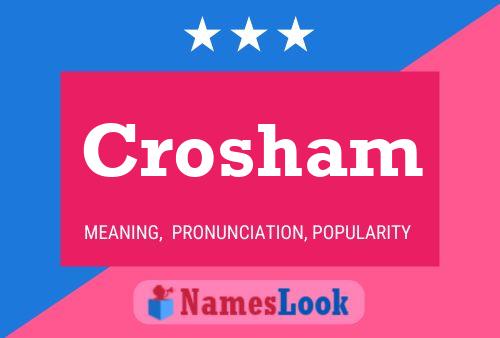 Crosham Name Poster