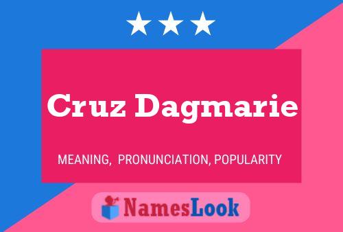 Cruz Dagmarie Name Poster