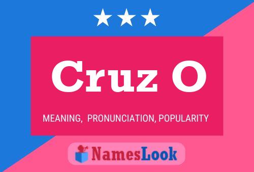 Cruz O Name Poster