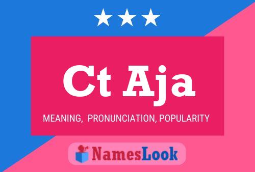 Ct Aja Name Poster