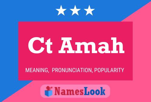 Ct Amah Name Poster