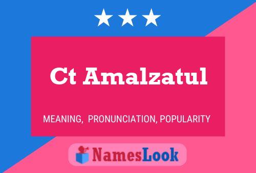 Ct Amalzatul Name Poster