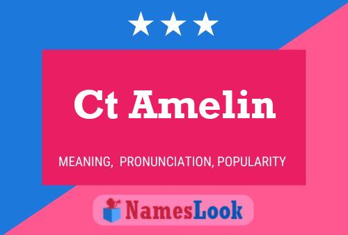 Ct Amelin Name Poster