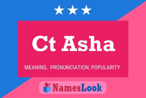 Ct Asha Name Poster