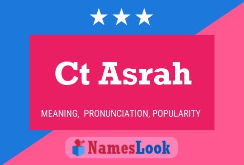 Ct Asrah Name Poster