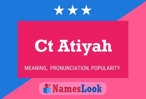 Ct Atiyah Name Poster