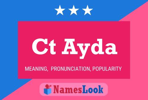 Ct Ayda Name Poster