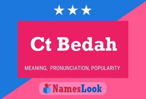 Ct Bedah Name Poster