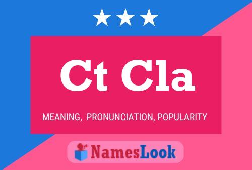 Ct Cla Name Poster