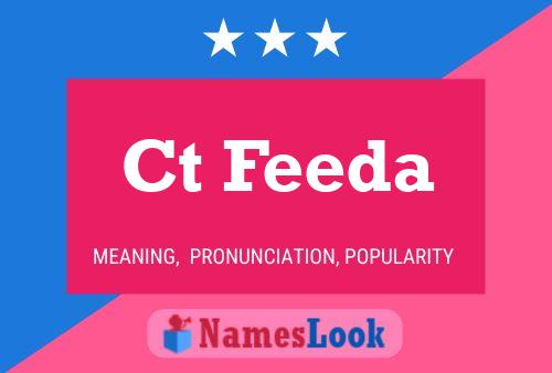 Ct Feeda Name Poster