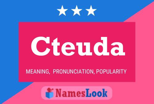 Cteuda Name Poster