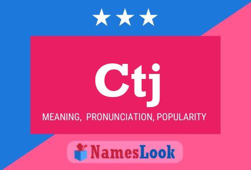 Ctj Name Poster