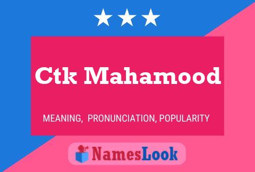 Ctk Mahamood Name Poster