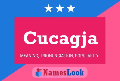 Cucagja Name Poster