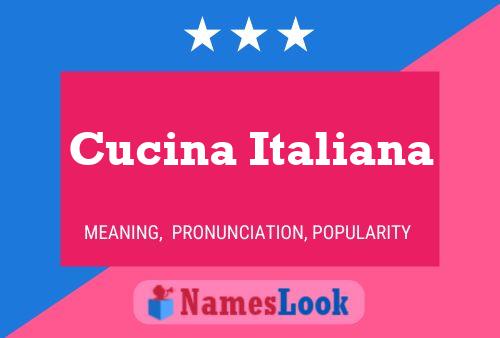 Cucina Italiana Name Poster