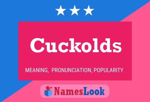 Cuckolds Name Poster