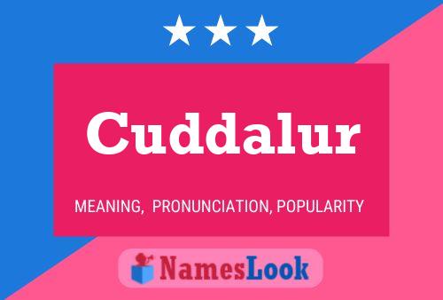 Cuddalur Name Poster