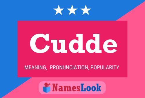 Cudde Name Poster