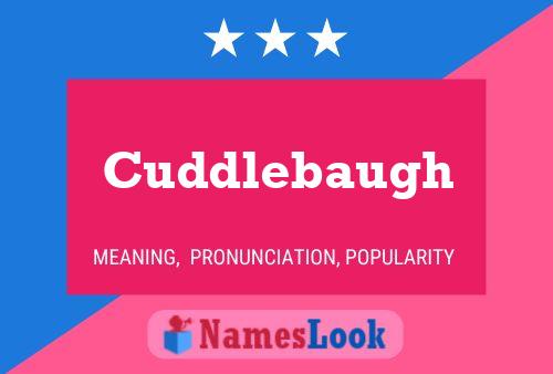 Cuddlebaugh Name Poster