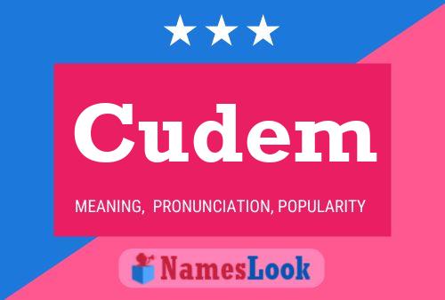 Cudem Name Poster