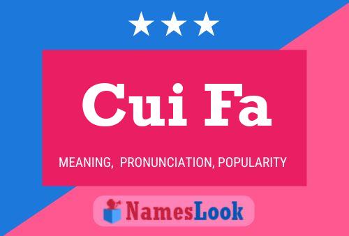 Cui Fa Name Poster