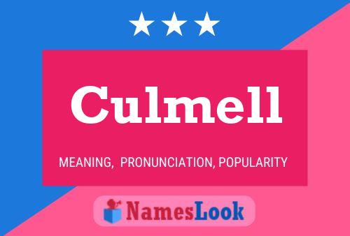 Culmell Name Poster