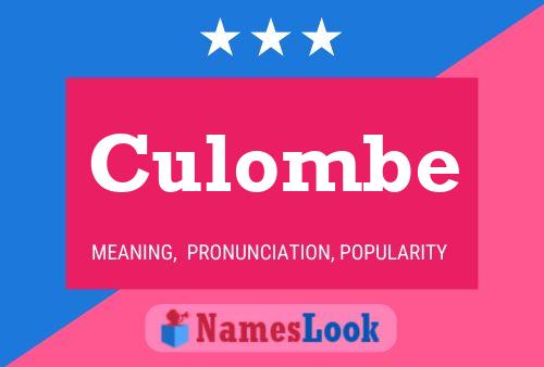 Culombe Name Poster