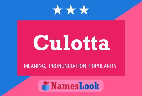 Culotta Name Poster