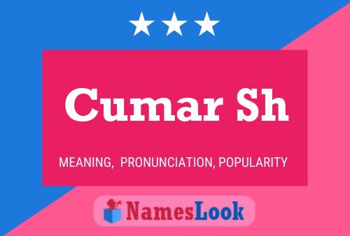 Cumar Sh Name Poster