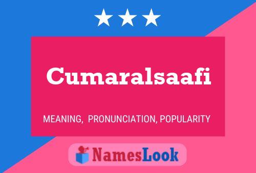 Cumaralsaafi Name Poster