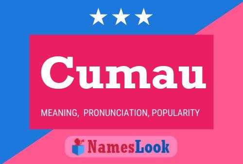 Cumau Name Poster