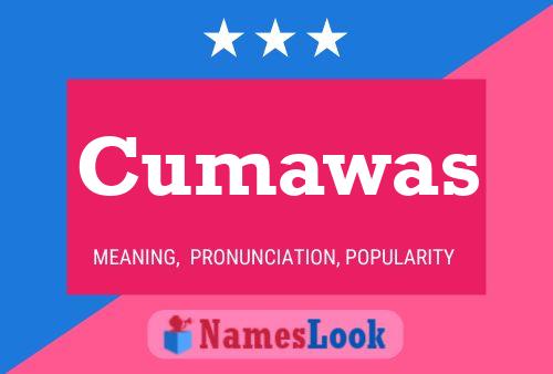 Cumawas Name Poster