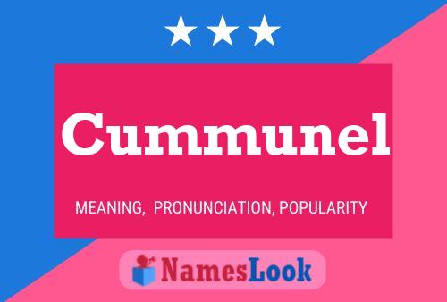 Cummunel Name Poster