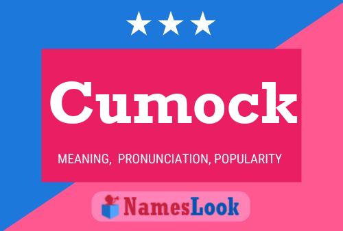 Cumock Name Poster