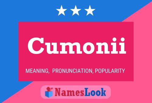 Cumonii Name Poster