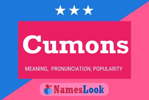 Cumons Name Poster