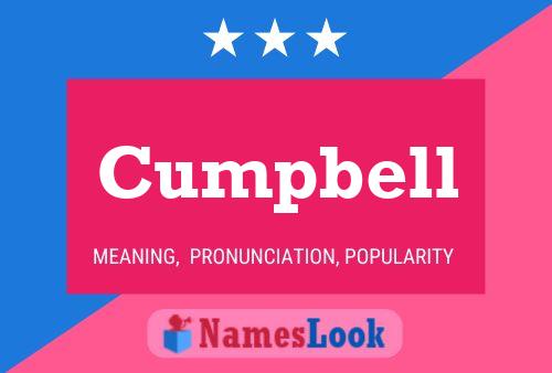 Cumpbell Name Poster