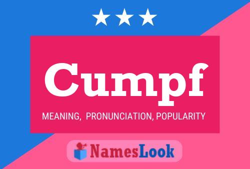 Cumpf Name Poster