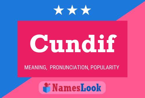 Cundif Name Poster