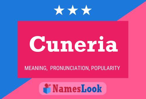 Cuneria Name Poster