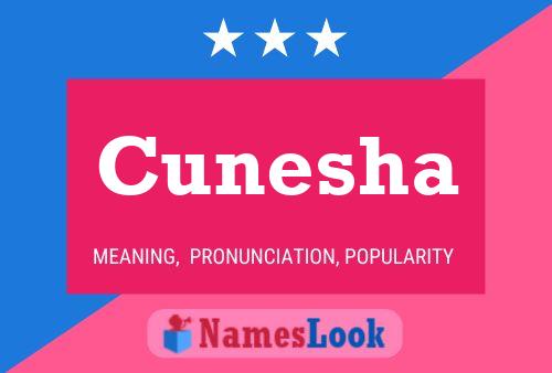 Cunesha Name Poster