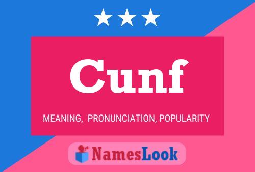 Cunf Name Poster