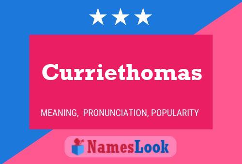 Curriethomas Name Poster