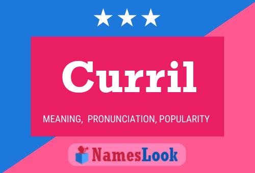 Curril Name Poster