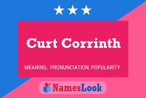 Curt Corrinth Name Poster