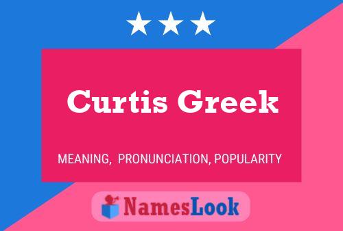 Curtis Greek Name Poster