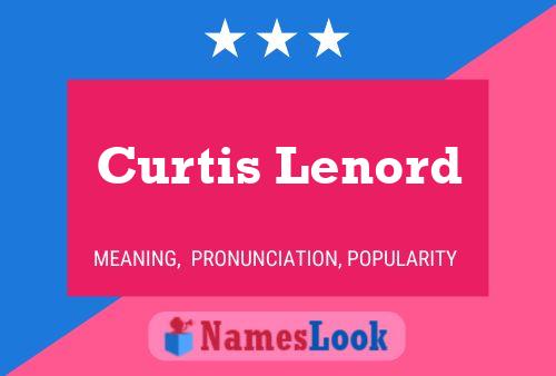 Curtis Lenord Name Poster