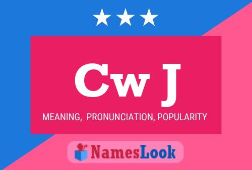 Cw J Name Poster