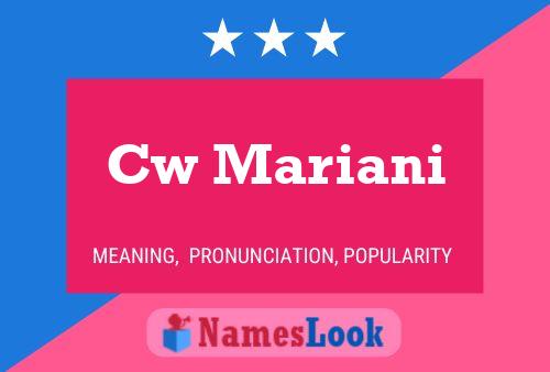 Cw Mariani Name Poster